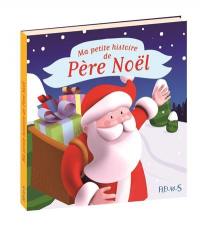 Ma petite histoire de Père Noël