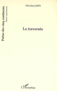 La traversée