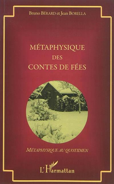 Métaphysique des contes de fées