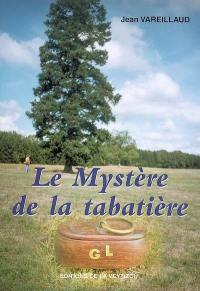 La mystère de la tabatière