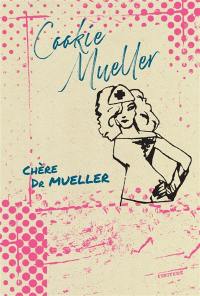 Chère Dr Mueller