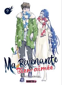 Ma revenante bien-aimée. Vol. 9