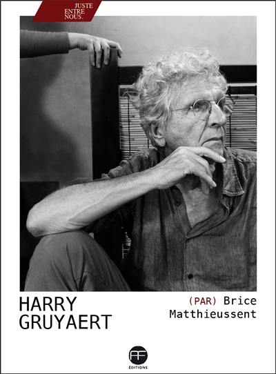 Harry Gruyaert par Brice Matthieussent