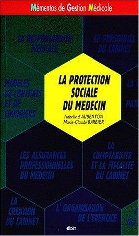 La protection sociale du médecin