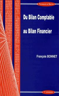 Du bilan comptable au bilan financier