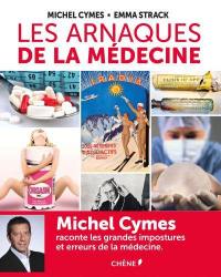 Les arnaques de la médecine