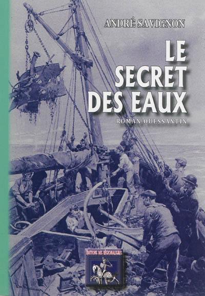 Le secret des eaux : roman ouessantin