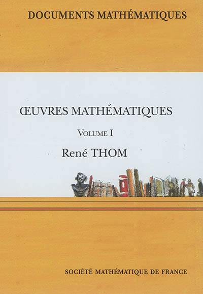 Oeuvres mathématiques. Vol. 1