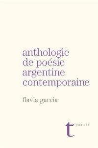 Anthologie de poésie argentine contemporaine