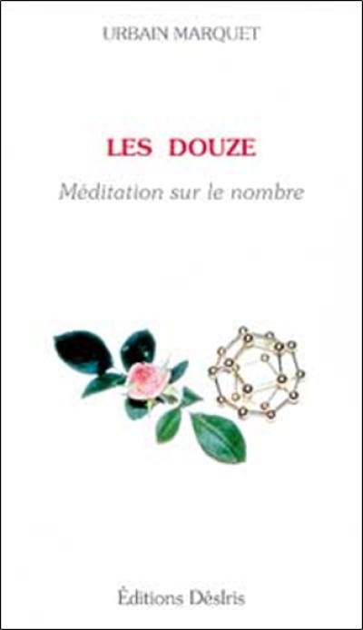 Les Douze : méditation sur le nombre