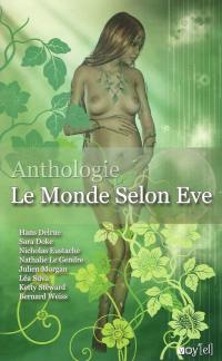 Le monde selon Eve