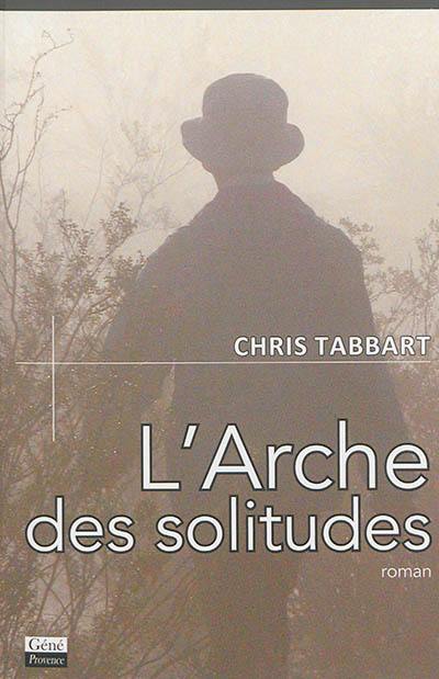 L'arche des solitudes