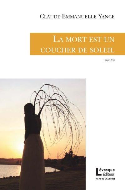 La mort est un coucher de soleil