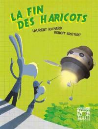 La fin des haricots