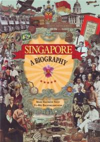 Singapore A Biography