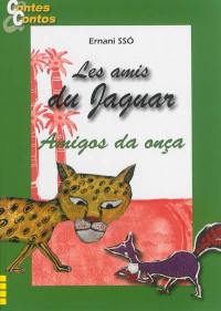 Les amis du jaguar. Vol. 4. Amigos da onça. Vol. 4