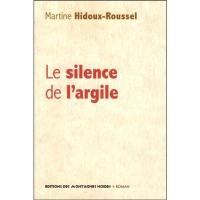 Le silence de l'argile