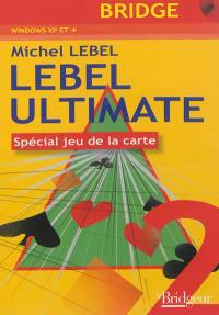 Lebel ultimate 2 : spécial jeu de la carte