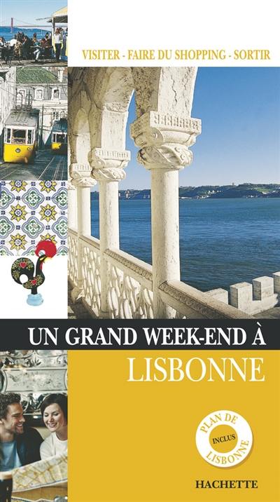 Un grand week-end à Lisbonne