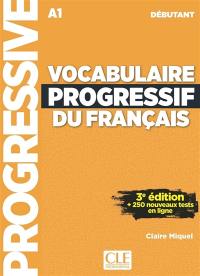 Vocabulaire progressif du français, A1, débutant