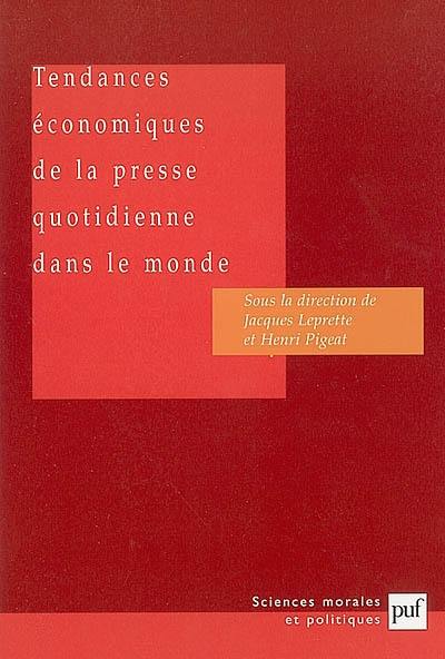 Tendances économiques de la presse quotidienne dans le monde