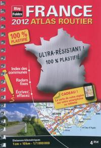 France, atlas routier 100% plastifié : 2012