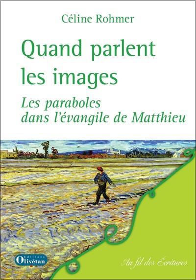 Quand parlent les images : les paraboles dans l'Evangile de Matthieu