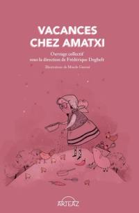 Vacances chez Amatxi