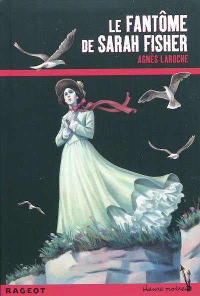 Le fantôme de Sarah Fisher