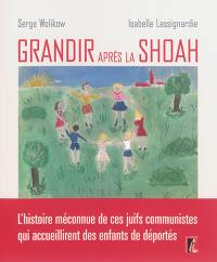 Grandir après la Shoah : l'histoire méconnue de ces Juifs communistes qui accueillirent des enfants de déportés