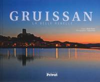 Gruissan, la belle rebelle