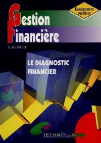 Le diagnostic financier : gestion financière