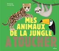 Mes animaux de la jungle à toucher