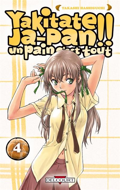 Yakitate Ja-Pan ! : un pain c'est tout. Vol. 4