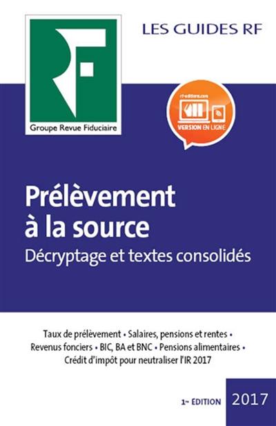 Prélèvement à la source : décryptage et textes consolidés