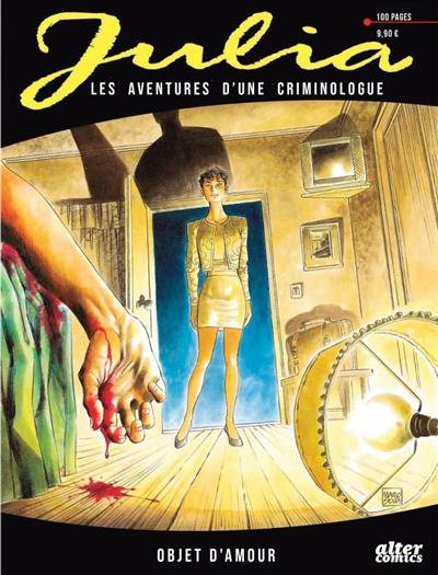 Julia : les aventures d'une criminologue. Vol. 2. Objet d'amour