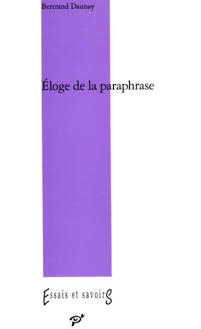 Eloge de la paraphrase