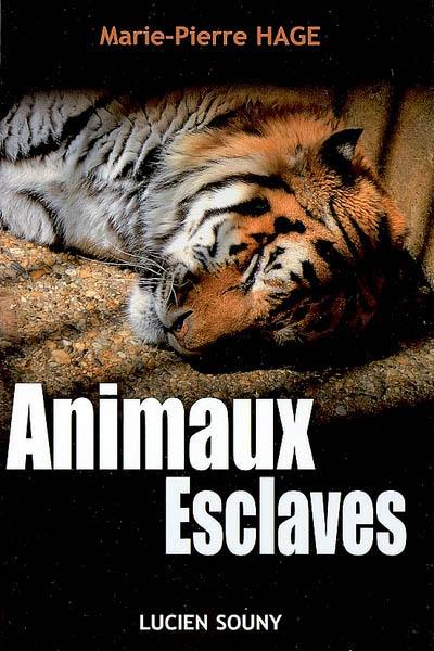 Animaux esclaves