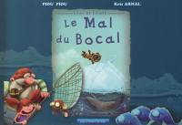 Lilou et Elliott. Le mal du bocal