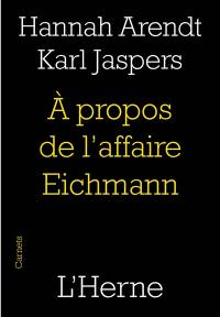 A propos de l'affaire Eichmann