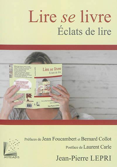 Lire se livre : éclats de lire