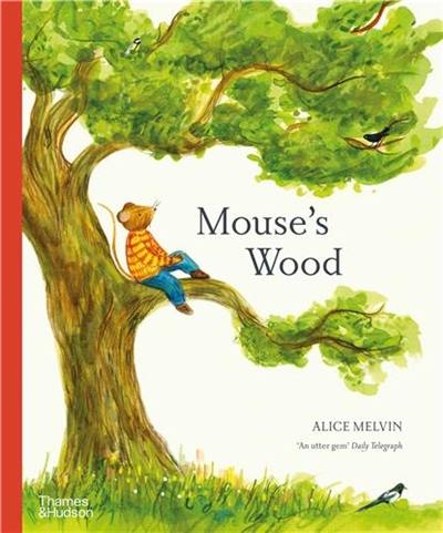 Mouse´s Wood : A Year in Nature (paperback)