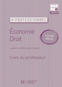 Economie droit : bac pro terminale professionnelle : livre du professeur