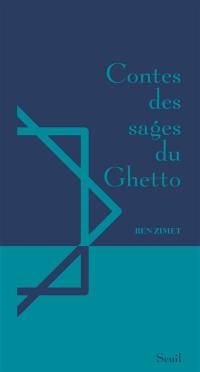 Contes des sages du ghetto