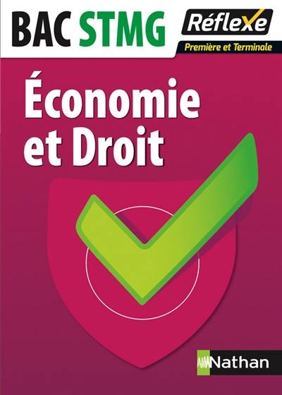 Economie et droit : bac STMG première et terminale