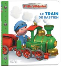 Le train de Bastien