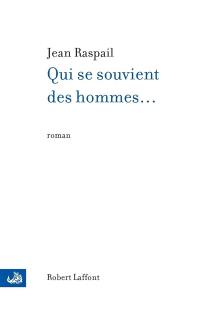 Qui se souvient des Hommes...