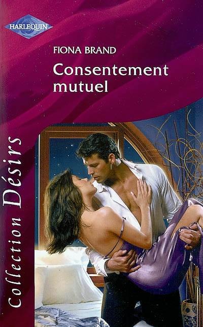 Consentement mutuel