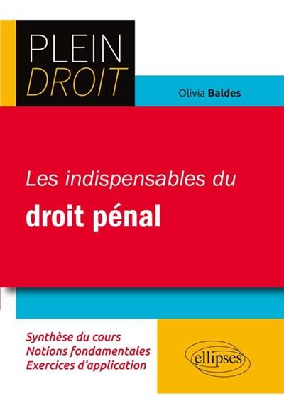 Les indispensables du droit pénal