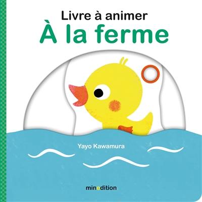 A la ferme : livre à animer